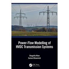 (英文圖書) Power-Flow Modelling of HVDC Transmission Systems 平裝版, CRC Press, 英文