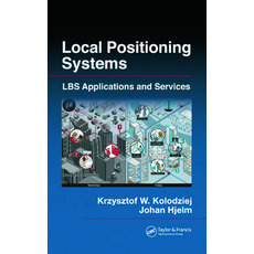(英文圖書) Local Positioning Systems: Lbs Applications and Services 精裝版, CRC Press, 英文