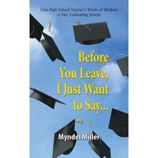 (英文圖書)Before You Leave I Just Want to Say... 平裝版, Peppertree Press, 英文