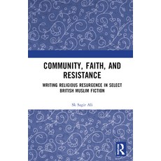 (英文圖書) Community Faith and Resistance: Writing Religious Resurgence in Select Britis... 精裝版, Routledge India, 英文