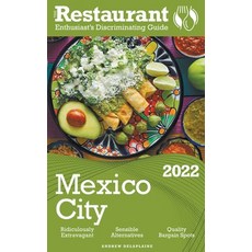 (英文圖書) 2022 Mexico City - The Restaurant Enthusiast's Discriminating Guide 平裝版, Gramercy Park Press, 英文