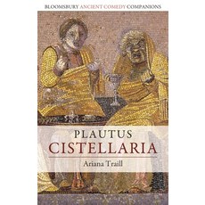 (英文圖書) Plautus: Cistellaria 精裝版, Bloomsbury Academic, 英文