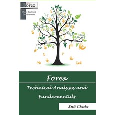 (英文圖書) Forex Technical Analyses and Fundamentals: Pocket Guide in How to Do and Make Profit with Forex 平裝版, Independently Published, 英文