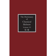 (英文圖書) The Dictionary of Classical Hebrew Volume 6: Samekh-Pe 精裝版, Sheffield Phoenix Press Ltd., 英文
