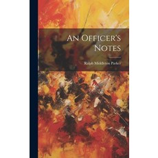 (英文圖書) An Officer's Notes 精裝版, Legare Street Press, 英文