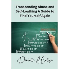 (英文圖書) Transcending Abuse and Self-Loathing A Guide to Find Yourself Again 平裝版, Independently Published, 英文