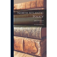 (英文圖書) North Atlantic Policy: the Agricultural Gap 精裝版, Hassell Street Press, 英文