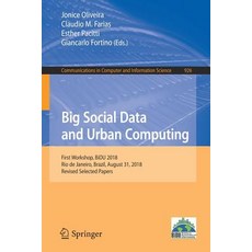 (英文圖書) Big Social Data and Urban Computing: First Workshop Bidu 2018 Rio de Janeiro Brazil Augus... 平裝版, Springer, 英文