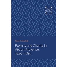 (英文圖書) Poverty and Charity in Aix-En-Provence 1640-1789 平裝版, Johns Hopkins University Press, 英文
