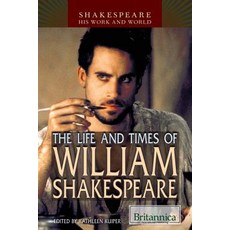 (英文圖書)The Life and Times of William Shakespeare Library Binding, Rosen Education Service, 英文, 圖書館裝訂