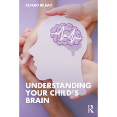 (英文圖書) Understanding Your Child's Brain 平裝版, Routledge, 英文
