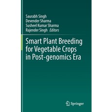 (英文圖書) Smart Plant Breeding for Vegetable Crops in Post-Genomics Era 精裝版, Springer, 英文