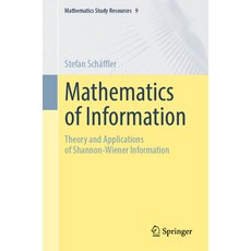 (英文圖書) Mathematics of Information: Theory and Applications of Shannon-Wiener Information 平裝版, Springer, 英文