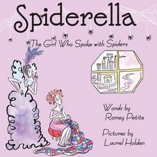 (英文圖書)Spiderella: The Girl Who Spoke with Spiders 平裝版, Impossible Bottle Books, 英文
