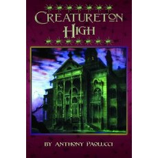 (英文圖書)Creatureton High 平裝版, Lulu.com, 英文