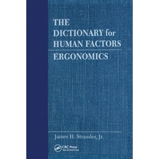 (英文圖書) The Dictionary for Human Factors/Ergonomics 平裝版, CRC Press, 英文