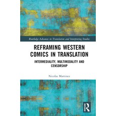 (英文圖書) Reframing Western Comics in Translation: Intermediality Multimodality and Censorship 精裝版, Routledge, 英文
