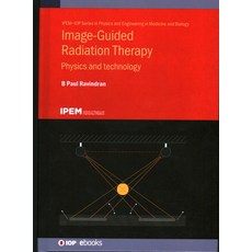 (英文圖書) Image Guided Radiation Therapy: Physics and Technology 精裝版, IOP Publishing Ltd, 英文
