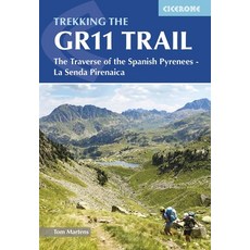 (英文圖書) Trekking the Gr11 Trail: The Traverse of the Spanish Pyrenees - La Senda Pirenaica 平裝版, Cicerone Press, 英文