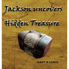 (英文圖書)Jackson uncovers Hidden Treasure 精裝版, Gary Lewis, 英文