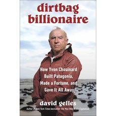 (英文圖書) Dirtbag Billionaire: How Yvon Chouinard Built Patagonia Made a Fortune and Ga... 精裝版, Simon & Schuster, 英文