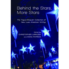 Behind the Stars More Stars: The Tagus / Disquiet Collection of New Luso-American Writing 平裝版, Tagus Press, 英文