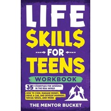 (英文圖書) Life Skills for Teens Workbook - 35+ Essentials for Winning in the Real World How to Cook Ma... 精裝版, Mentor Bucket, 英文