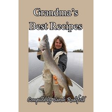 Grandma's Best Recipes 平裝版, Bellissima Publishing, 英文