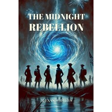 (英文圖書) The Midnight Rebellion 平裝版, Trucky World Publishing, 英文
