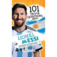 (英文圖書) 101 Trivia Questions About Lionel Messi - A Biography of Essential Facts and Stories You Need... 精裝版, Alex Gibbons, 英文