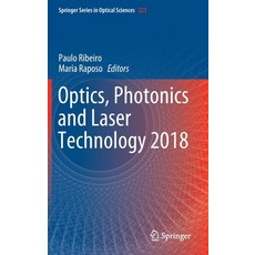 (英文圖書) Optics Photonics and Laser Technology 2018 精裝版, Springer, 英文