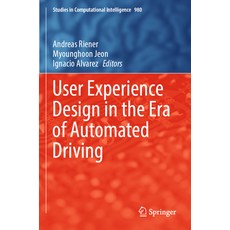 (英文圖書) User Experience Design in the Era of Automated Driving 平裝版, Springer, 英文