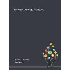 The Gene Ontology Handbook 精裝版, Saint Philip Street Press, 英文