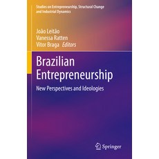 (英文圖書) Brazilian Entrepreneurship: New Perspectives and Ideologies 平裝版, Springer, 英文