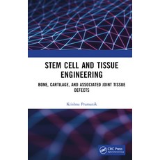 (英文圖書) Stem Cell and Tissue Engineering: Bone Cartilage and Associated Joint Tissue Defects 精裝版, CRC Press, 英文