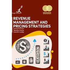 (英文圖書) Revenue Management and Pricing Strategies 精裝版, Kruger Brentt Publisher Uk...., 英文