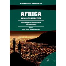 (英文圖書) Africa and Globalization: Challenges of Governance and Creativity 平裝版, Palgrave MacMillan, 英文