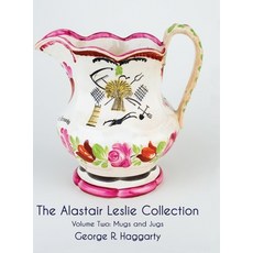 (英文圖書) The Alastair Leslie Collection Volume Two: Mugs And Jugs 精裝版, U P Publications, 英文