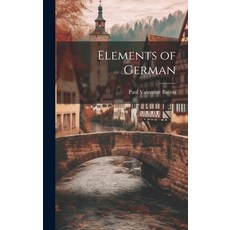 (英文圖書) Elements of German 精裝版, Legare Street Press, 英文