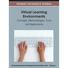 (英文圖書) Virtual Learning Environments: Concepts Methodologies Tools and Applications ( Volume 3 ) 精裝版, Information Science Reference, 英文