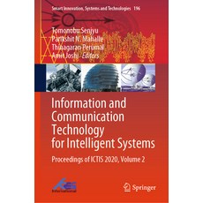 Information and Communication Technology for Intelligent Systems: Proceedings of Ictis 2020 Volume 2 精裝版, Springer, 英文