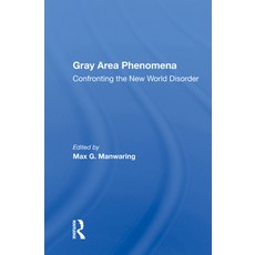 (英文圖書) Gray Area Phenomena: Confronting the New World Disorder 精裝版, Routledge, 英文