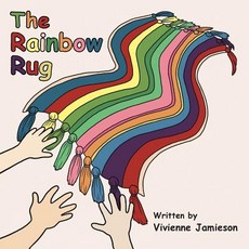 (英文圖書)The Rainbow Rug 平裝版, Authorhouse UK, 英文