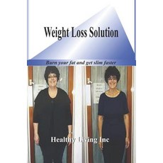 (英文圖書) Weight Loss Solution 平裝版, Independently Published, 英文