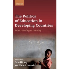 (英文圖書) Politics of Education in Developing Countries: From Schooling to Learning 精裝版, Oxford University Press, USA, 英文