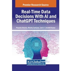 (英文圖書) Real-Time Data Decisions With AI and ChatGPT Techniques 精裝版, IGI Global, 英文