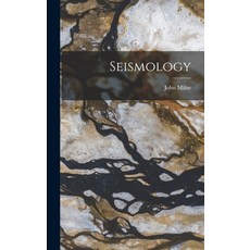 (英文圖書) Seismology 精裝版, Legare Street Press, 英文