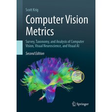 (英文圖書) Computer Vision Metrics: Survey Taxonomy and Analysis of Computer Vision Visual Neuroscien... 精裝版, Springer, 英文