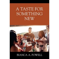 (英文圖書) A Taste for Something New 平裝版, Outskirts Press, 英文