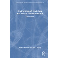 (英文圖書) Environmental Sociology and Social Transformation: Key Issues 精裝版, Routledge, 英文